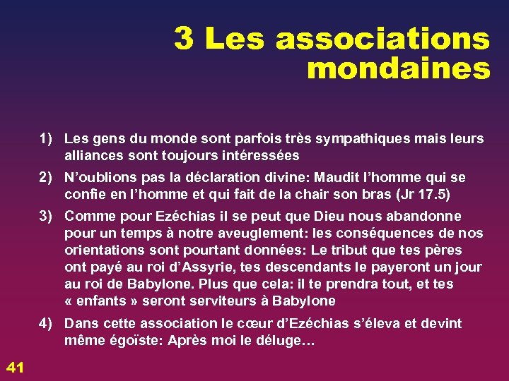 3 Les associations mondaines 1) Les gens du monde sont parfois très sympathiques mais