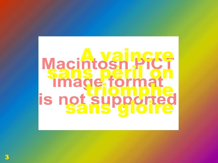 A vaincre sans péril on triomphe sans gloire 3 