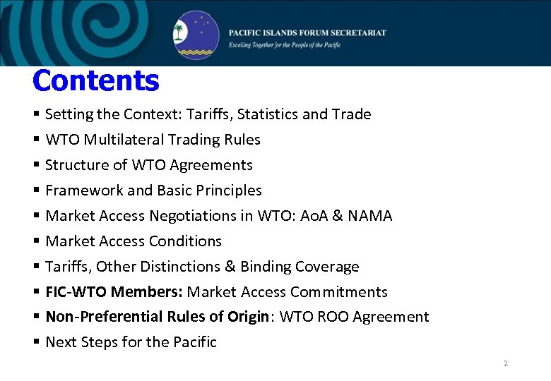 Contents § Setting the Context: Tariffs, Statistics and Trade § WTO Multilateral Trading Rules