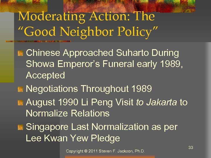 Moderating Action: The “Good Neighbor Policy” Chinese Approached Suharto During Showa Emperor’s Funeral early