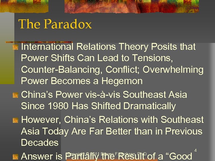 The Paradox International Relations Theory Posits that Power Shifts Can Lead to Tensions, Counter-Balancing,