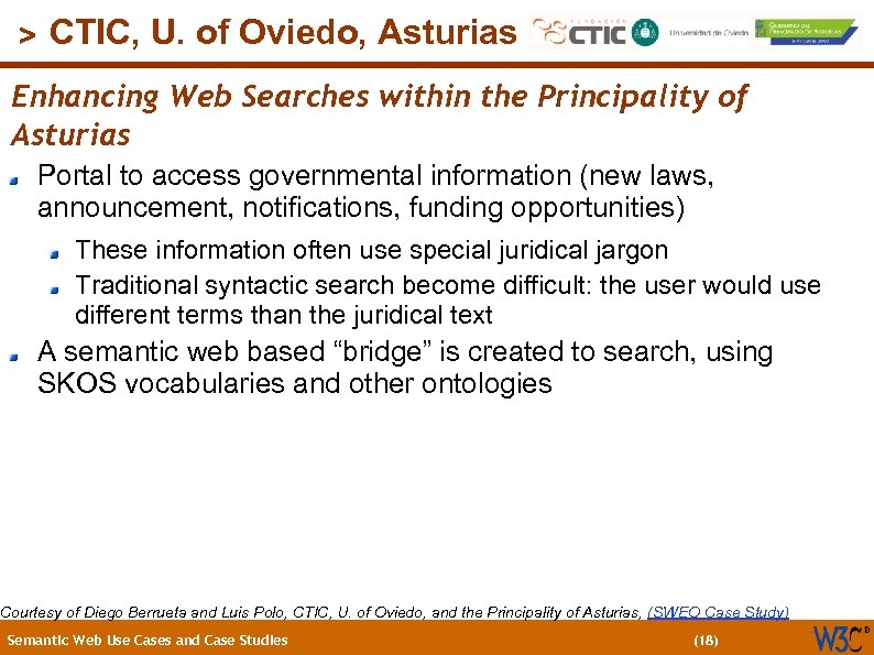 (18) > CTIC, U. of Oviedo, Asturias Enhancing Web Searches within the Principality of
