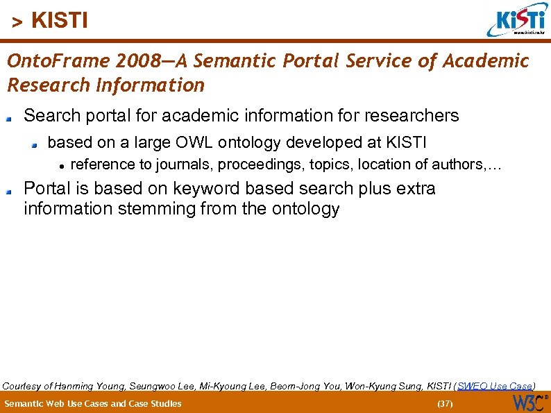 (37) > KISTI Onto. Frame 2008—A Semantic Portal Service of Academic Research Information Search