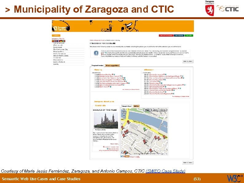 (53) > Municipality of Zaragoza and CTIC Courtesy of Maria Jesús Fernández, Zaragoza, and
