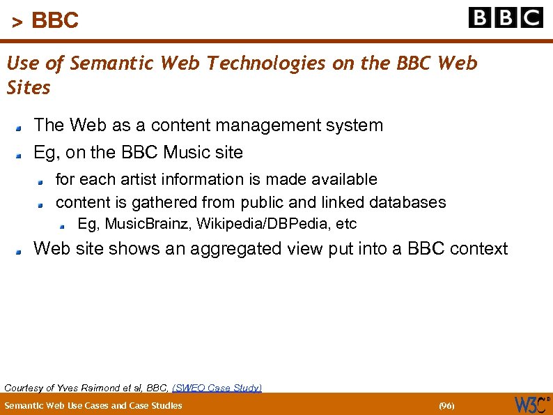 (96) > BBC Use of Semantic Web Technologies on the BBC Web Sites The