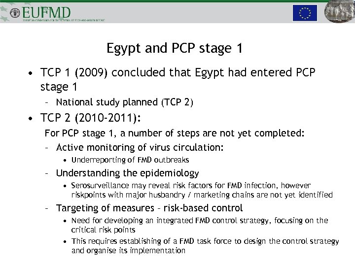Egypt and PCP stage 1 • TCP 1 (2009) concluded that Egypt had entered