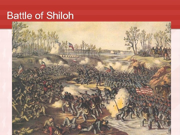 Battle of Shiloh 