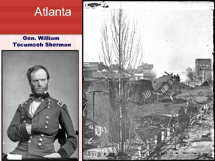 Atlanta Gen. William Tecumseh Sherman 