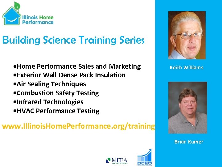 Building Science Training Series ·Home Performance Sales and Marketing ·Exterior Wall Dense Pack Insulation