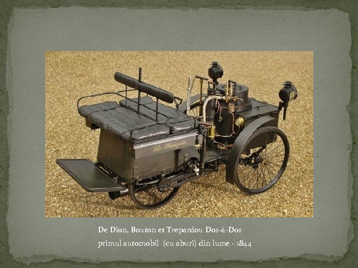 De Dion, Bouton et Trepardou Dos-à-Dos primul automobil (cu aburi) din lume - 1844
