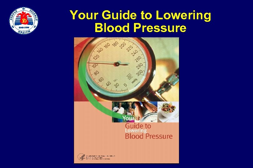  Your Guide to Lowering Blood Pressure 