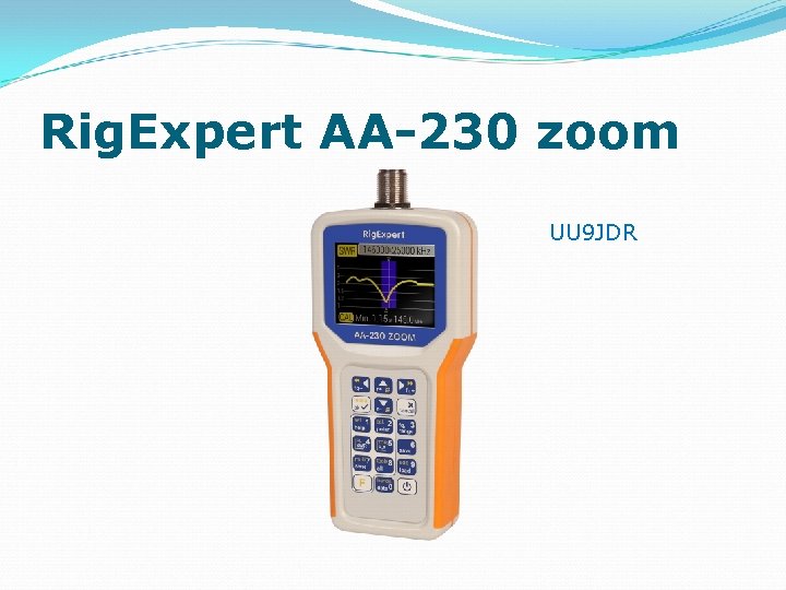 Rig. Expert AA-230 zoom UU 9 JDR 