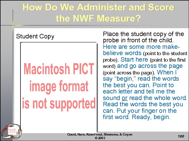 How Do We Administer and Score the NWF Measure? Student Copy Place the student