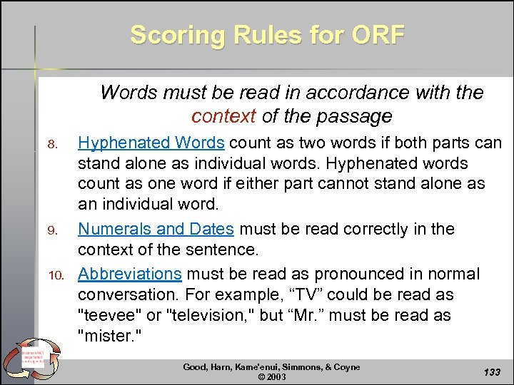 Scoring Rules for ORF Words must be read in accordance with the context of