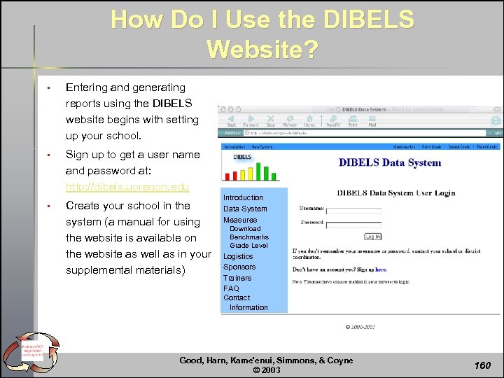 How Do I Use the DIBELS Website? § Entering and generating reports using the