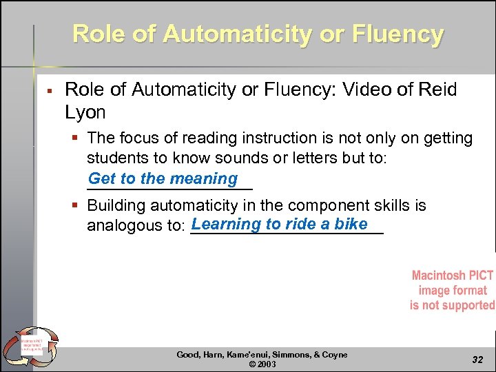 Role of Automaticity or Fluency § Role of Automaticity or Fluency: Video of Reid