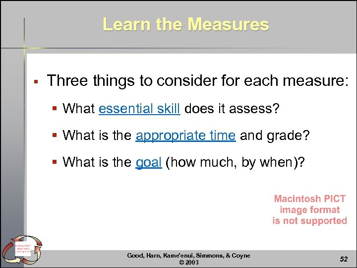 Learn the Measures § Three things to consider for each measure: § What essential