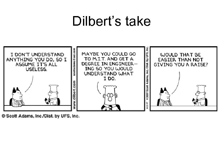 Dilbert’s take 