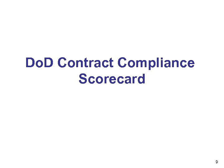 Do. D Contract Compliance Scorecard 9 