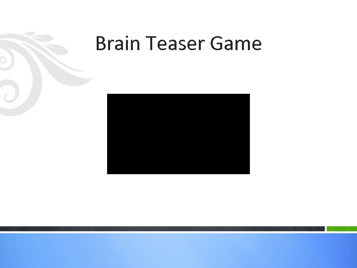 Brain Teaser Game 
