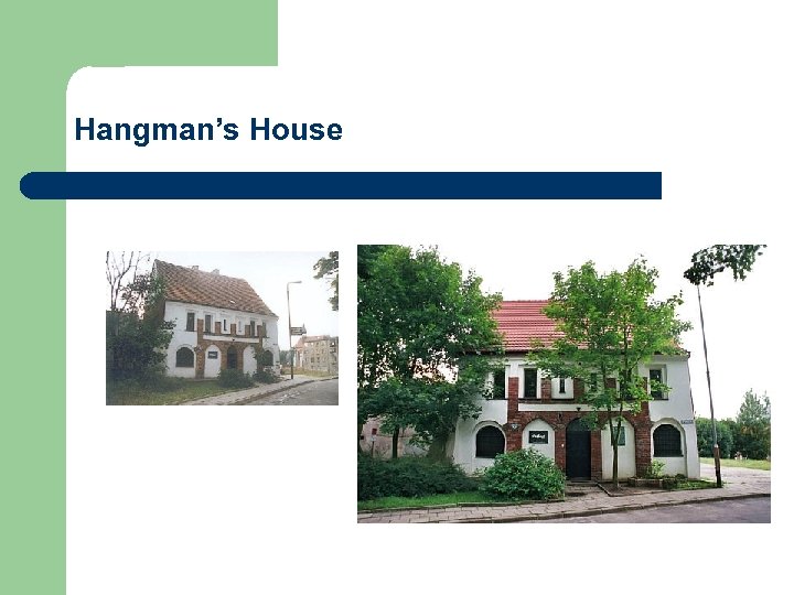 Hangman’s House 