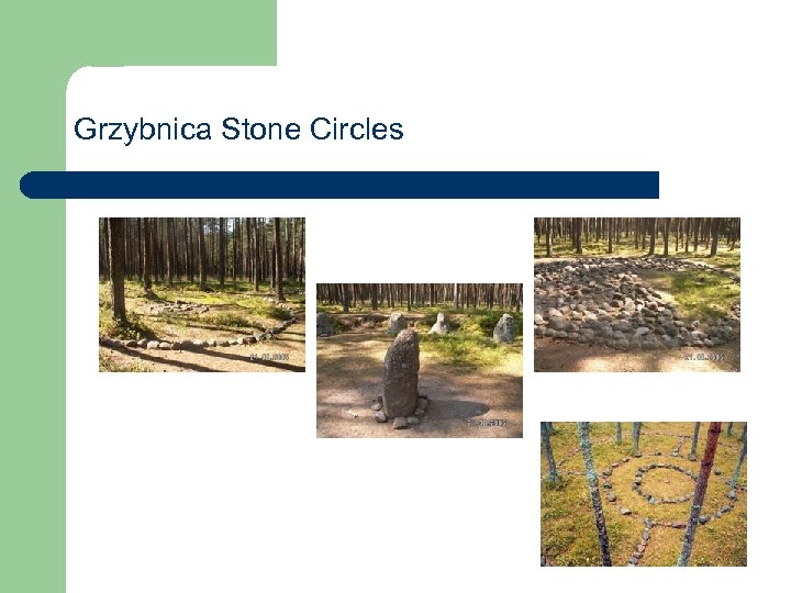 Grzybnica Stone Circles 