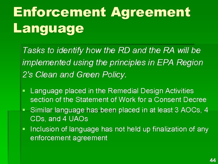 Enforcement Agreement Language Tasks to identify how the RD and the RA will be