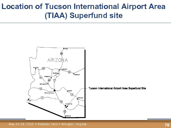 Location of Tucson International Airport Area (TIAA) Superfund site 70 