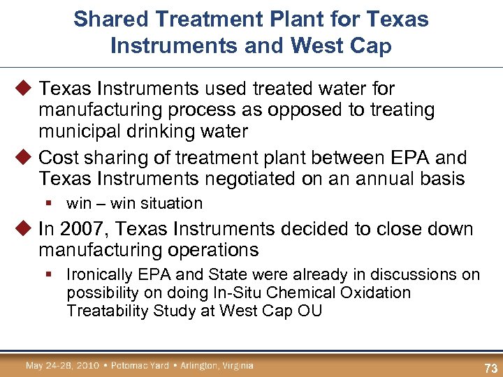 Shared Treatment Plant for Texas Instruments and West Cap u Texas Instruments used treated