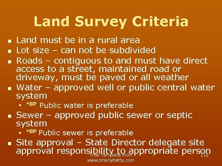 Land Survey Criteria n n Land must be in a rural area Lot size