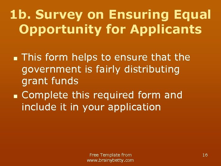 1 b. Survey on Ensuring Equal Opportunity for Applicants n n This form helps