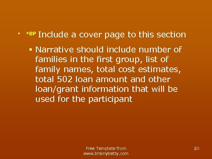 § *BP Include a cover page to this section § Narrative should include number