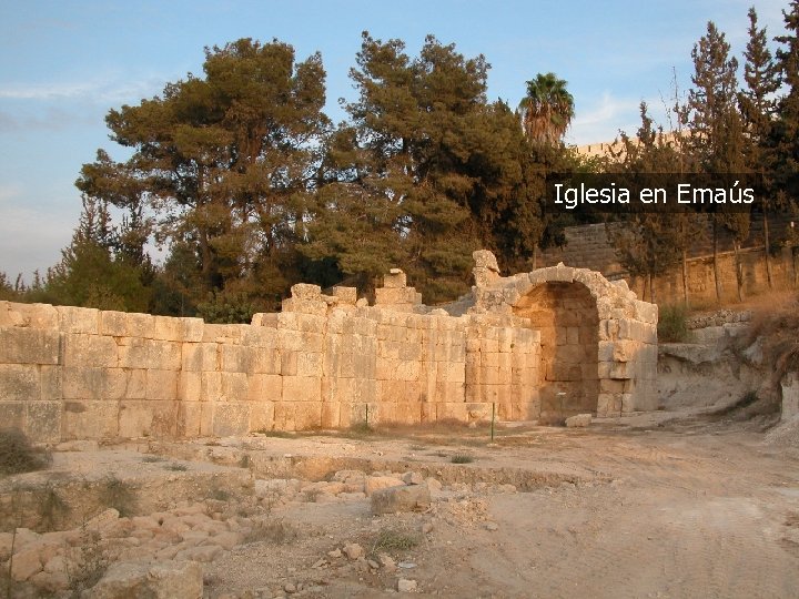 Iglesia en Emaús 