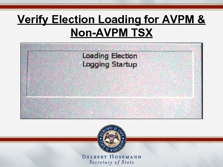 Verify Election Loading for AVPM & Non-AVPM TSX 