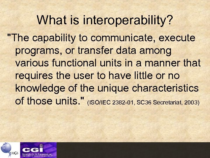 What is interoperability? 