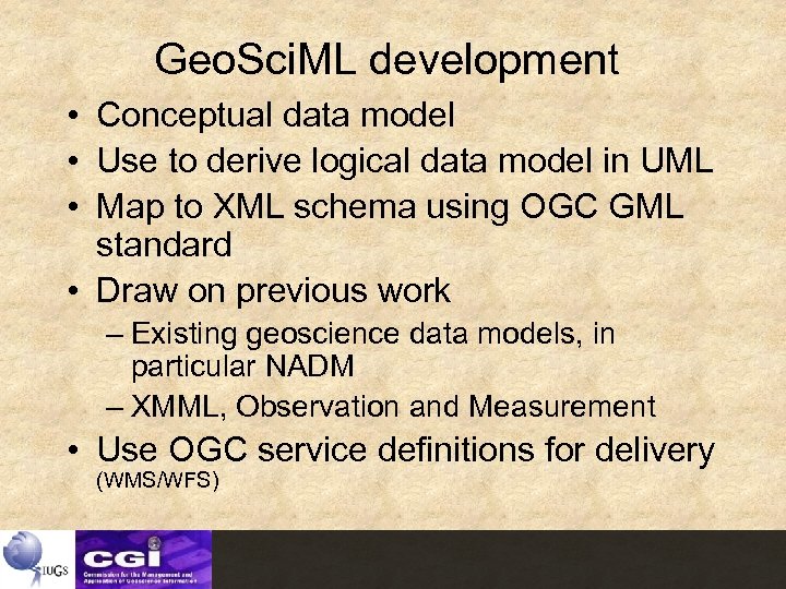 Geo. Sci. ML development • Conceptual data model • Use to derive logical data
