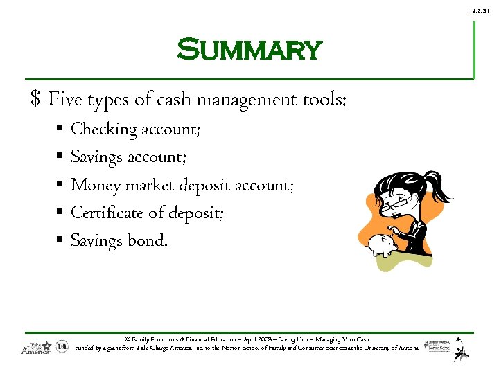 1. 14. 2. G 1 Summary $ Five types of cash management tools: §