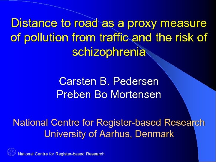 Distance to road as a proxy measure of pollution from traffic and the risk