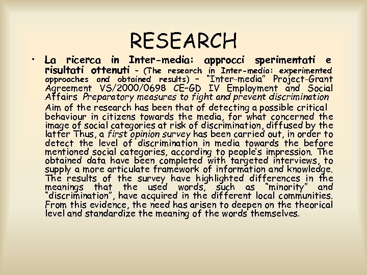 RESEARCH • La ricerca in Inter-media: approcci sperimentati e risultati ottenuti – (The research
