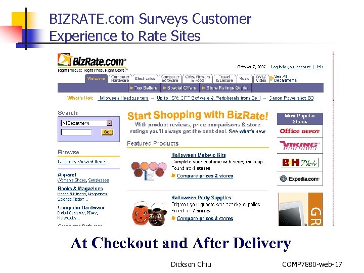 BIZRATE. com Surveys Customer Experience to Rate Sites At Checkout and After Delivery Dickson