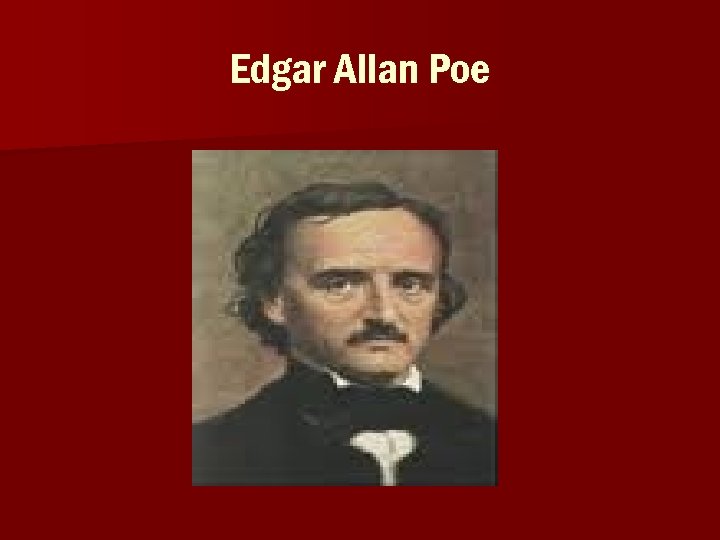 Edgar Allan Poe 