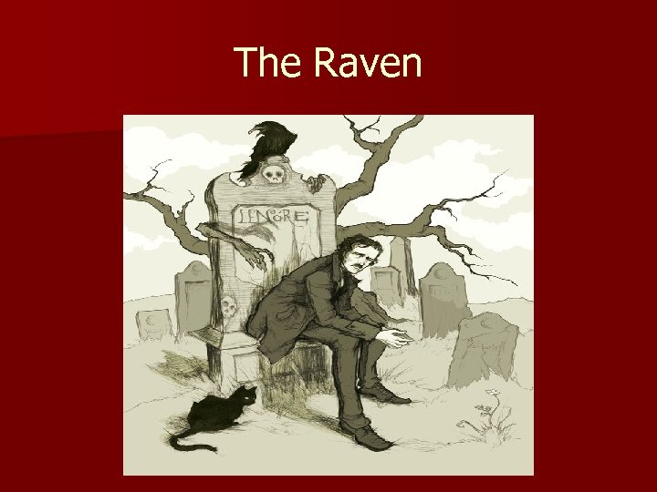 The Raven 