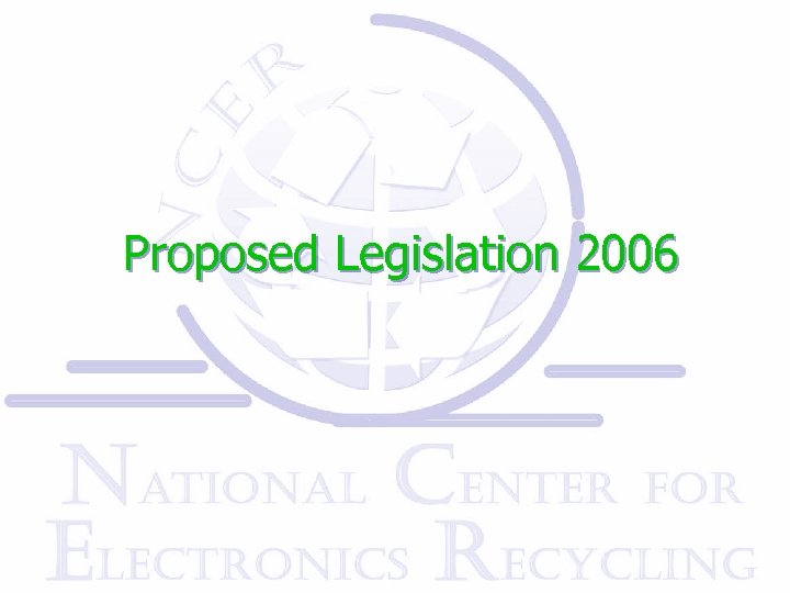 Proposed Legislation 2006 