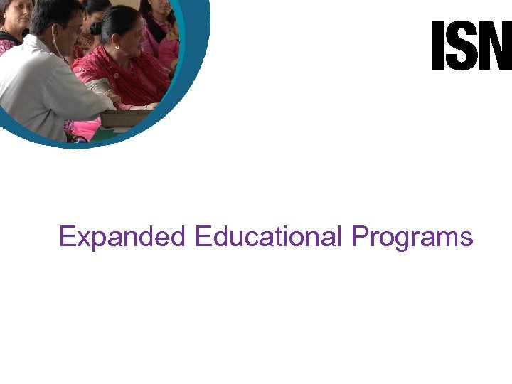 Expanded Educational Programs 