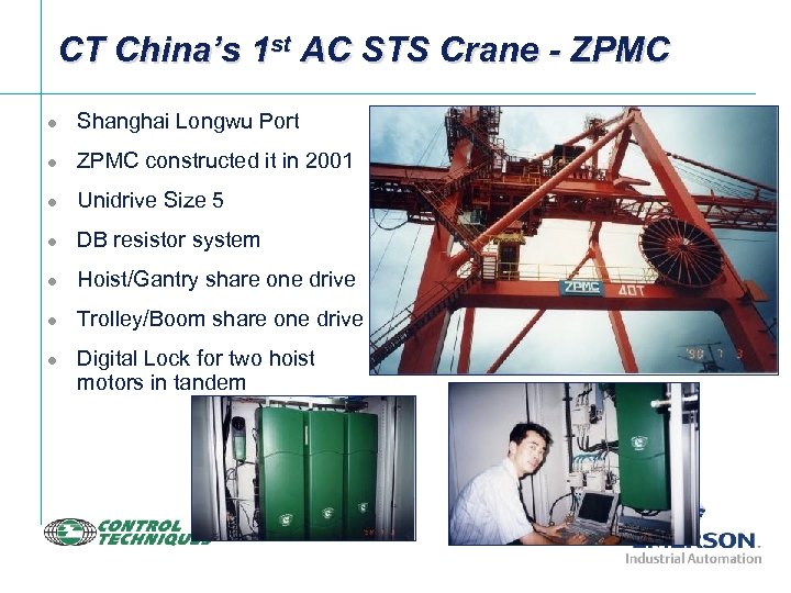 CT China’s 1 st AC STS Crane - ZPMC l Shanghai Longwu Port l