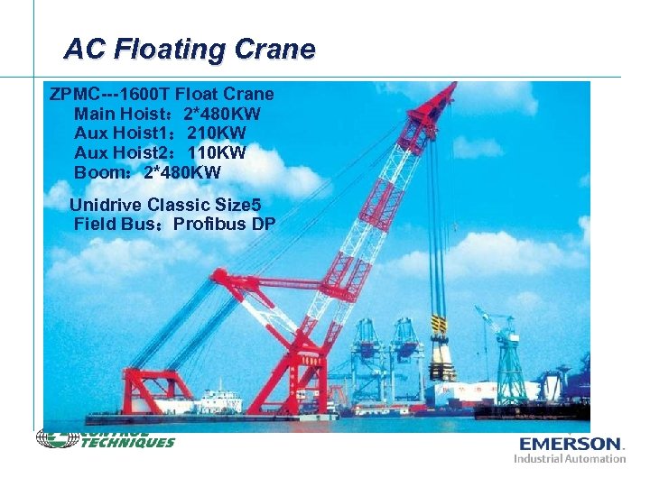 AC Floating Crane ZPMC---1600 T Float Crane Main Hoist： 2*480 KW Aux Hoist 1：