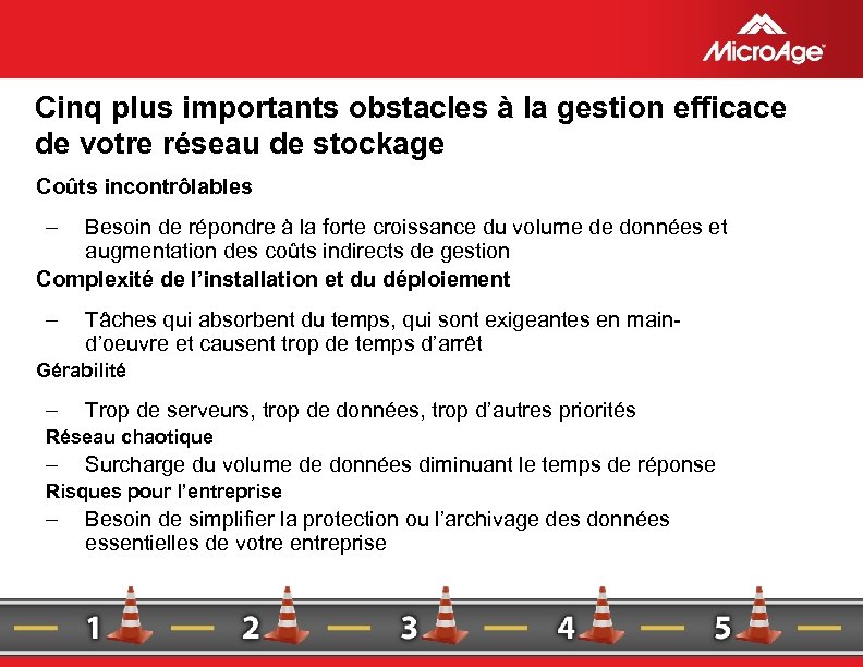 Cinq plus importants obstacles à la gestion efficace de votre réseau de stockage Coûts