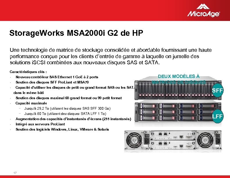 Storage. Works MSA 2000 i G 2 de HP Une technologie de matrice de