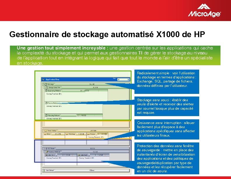 Gestionnaire de stockage automatisé X 1000 de HP Une gestion tout simplement incroyable :