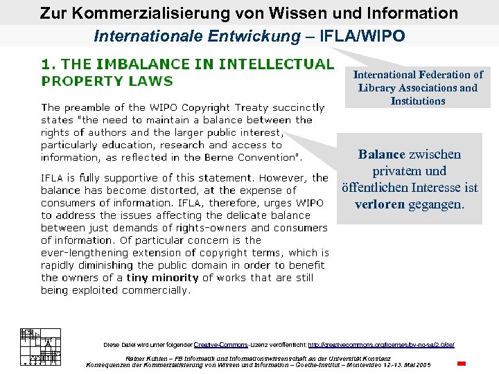 Zur Kommerzialisierung von Wissen und Information Internationale Entwickung – IFLA/WIPO International Federation of Library